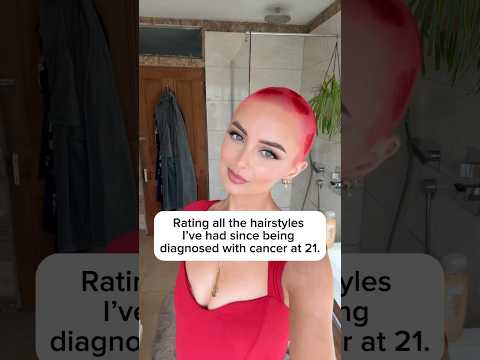 Erin rates all the hairstyles she’s had since being diagnosed with cancer at 21 💙