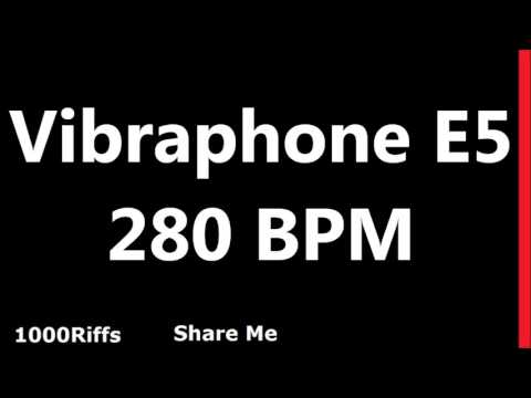 Vibraphone E5 Metronome : 280 BPM