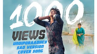 #Undiporaadhey Sad Version Cover Song #Hushaaru MovieSong VenkatVarma KiranVarma RajeshRock