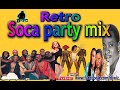 Old School Soca Party Mix Dj Wiz Mighty Sparrow Calypso Rose Xtatik Alison Hinds Machel Montano