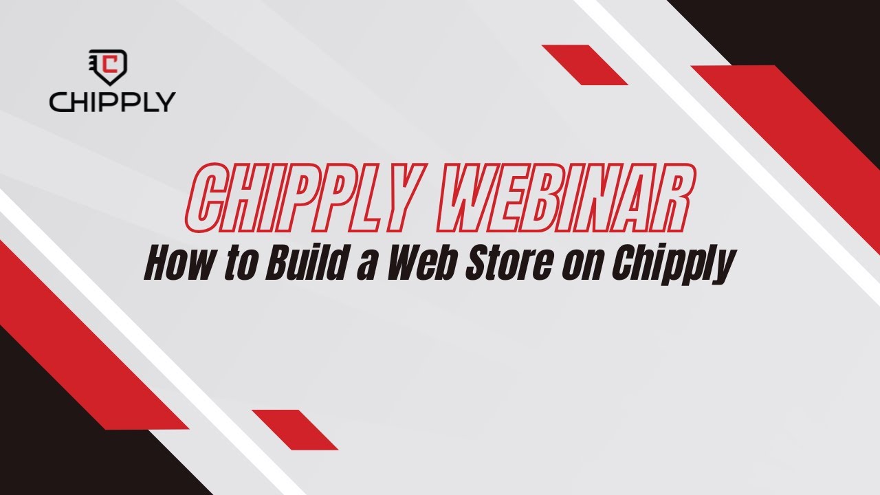 How to Build a Web Store on Chipply | Basic Store Build - Webinar