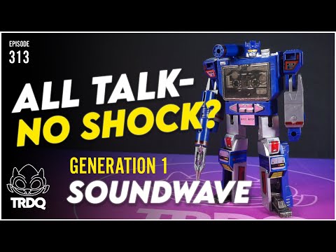 TRDQ: Generation 1 Soundwave Review