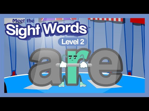 Meet the Sight Words Level 2 - "are" | Preschool Prep Company