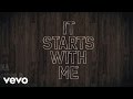 Starts With Me 