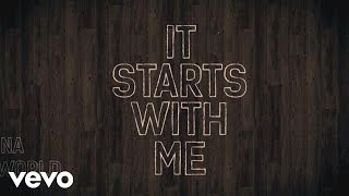 Tim Timmons - Starts With Me (Official Lyric Video)