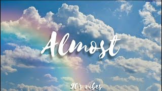 Almost-Tamia lyrics