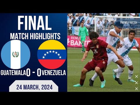 Guatemala 0-0 Venezuela