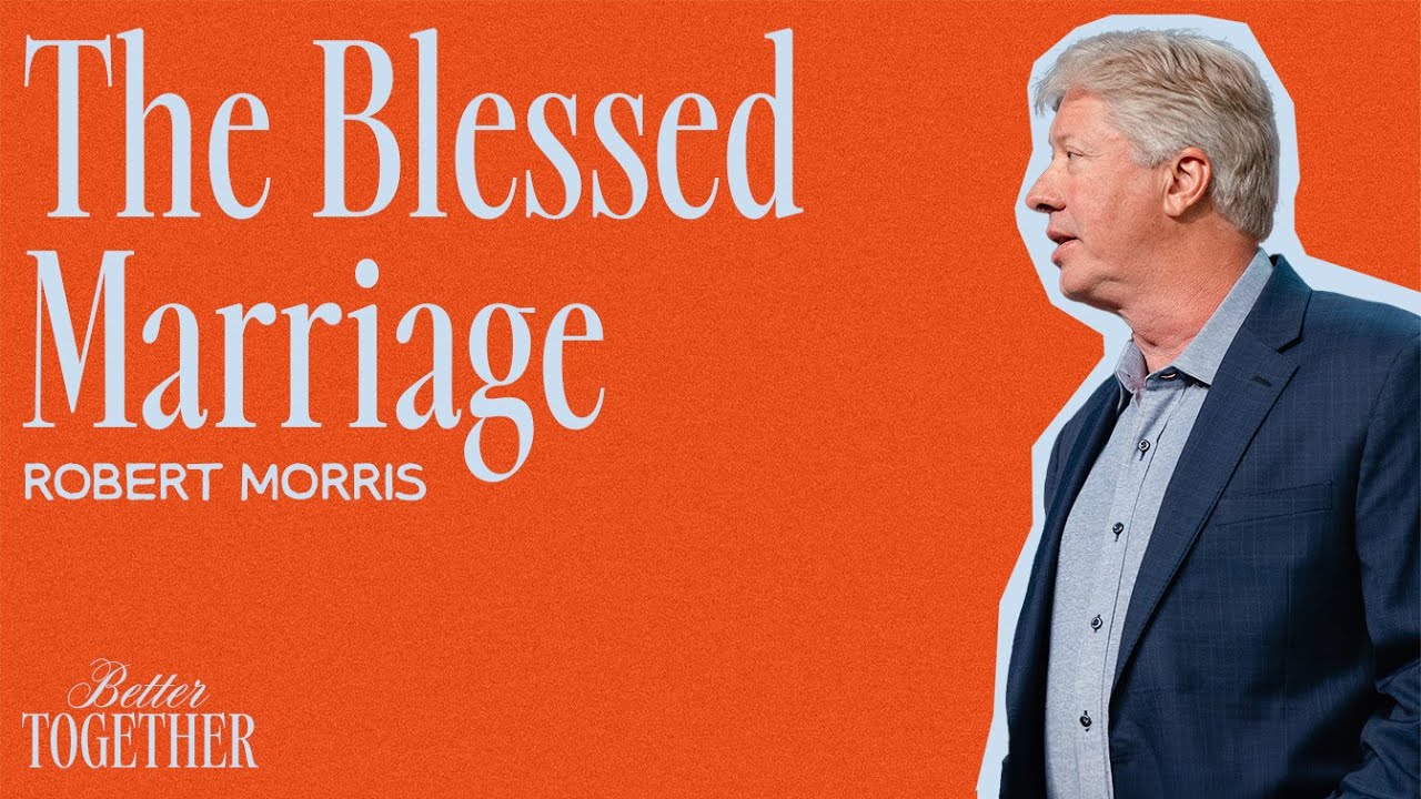 The Blessed Marriage by Robert Morris