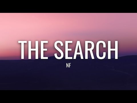 NF - The Search (Lyrics)