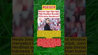 Download lagu WADUH‼️ Belum Juga Apa-apa, PSSI Disebut Blunder Pilih John Herdman mp3