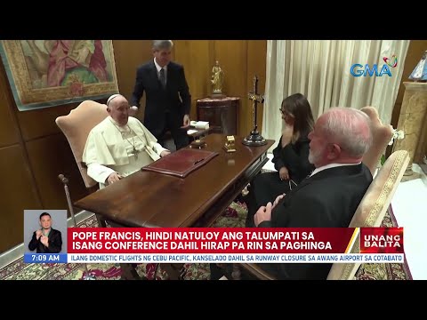 Pope Francis, hindi natuloy ang talumpati sa isang conference dahil hirap pa rin sa paghinga UB