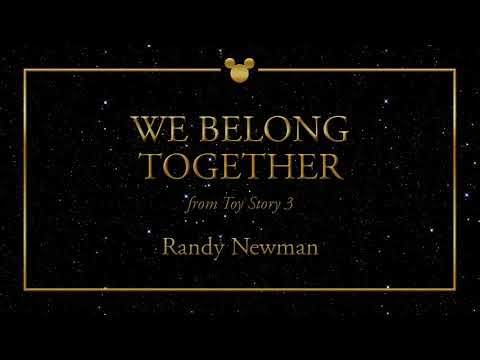 Disney Greatest Hits ǀ We Belong Together - Randy Newman