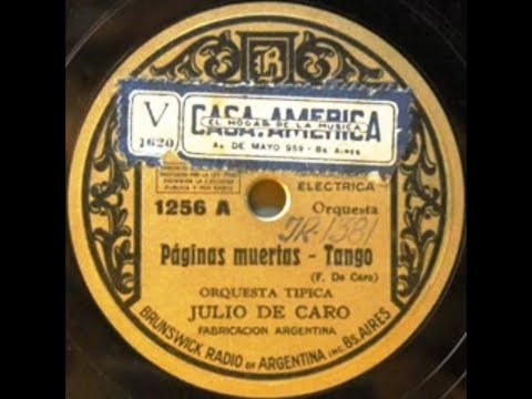 Paginas muertas-Sexteto Julio De Caro-1931