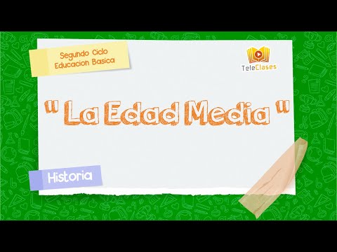 8º BÁSICO/HISTORIA - La Edad Media