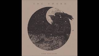 The Sword - Seriously Mysterious (Acoustic)