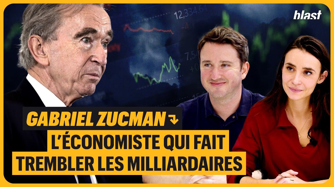 GABRIEL ZUCMAN, L’ÉCONOMISTE QUI FAIT TREMBLER LES MILLIARDAIRES