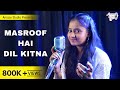 Masroof Hai Dil Kitna Tere Pyar Mein Himesh Reshammiya Song Hindi Romantic Songs