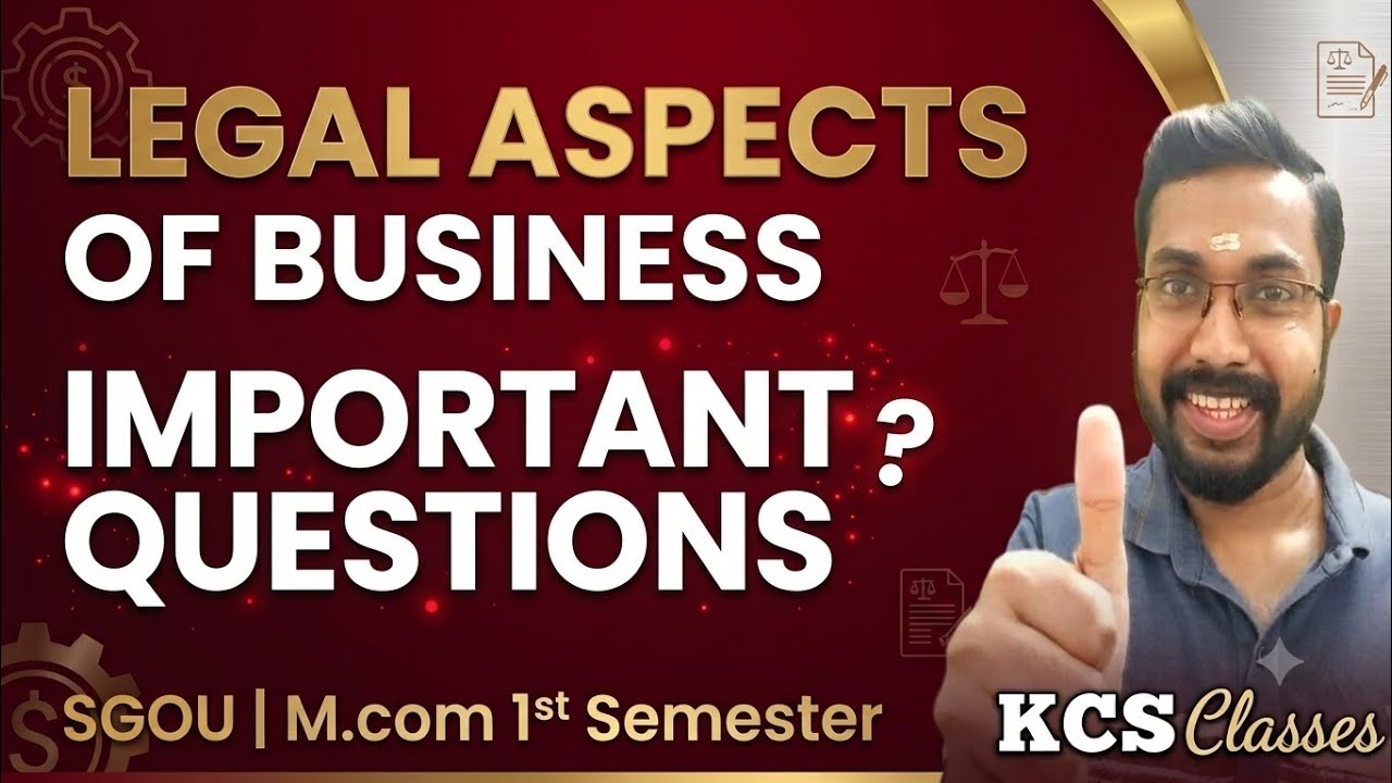 Legal Aspects Of Business 🔥|Important Questions|SGOU M.com 1st Semester 