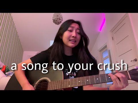 a song to your crush