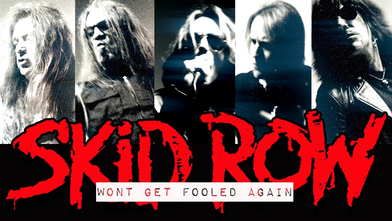 SKID ROW - Won&rsquo;t Get Fooled Again | official music video - YouTube
