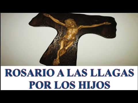 PODEROSO ROSARIO POR LOS HIJOS A LAS LLAGAS DE CRISTO (PARA SANACIÓN Y LIBERACIÓN)