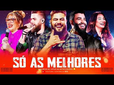 Sertanejo 2025 Mais Tocadas - Top Sertanejo 2025 - As Melhores Do Sertanejo Universitário