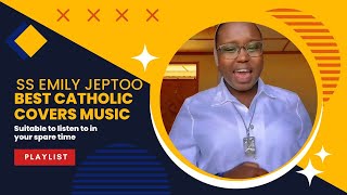 Download lagu Sr Emily Jeptoo - Amazing Catholic Cover of Popular Music' mp3