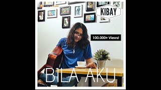 Download lagu Kibay - Bila Aku ( MUSIC) Soundtrack FTV mp3 Download lagu Kibay - Bila Aku ( MUSIC) Soundtrack FTV mp3