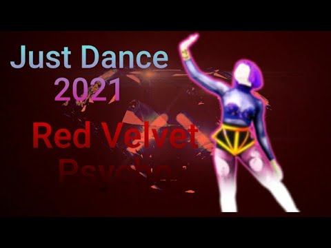 Just Dance 2021: Psycho by Red Velvet |Unofficial Fitted Gameplay|