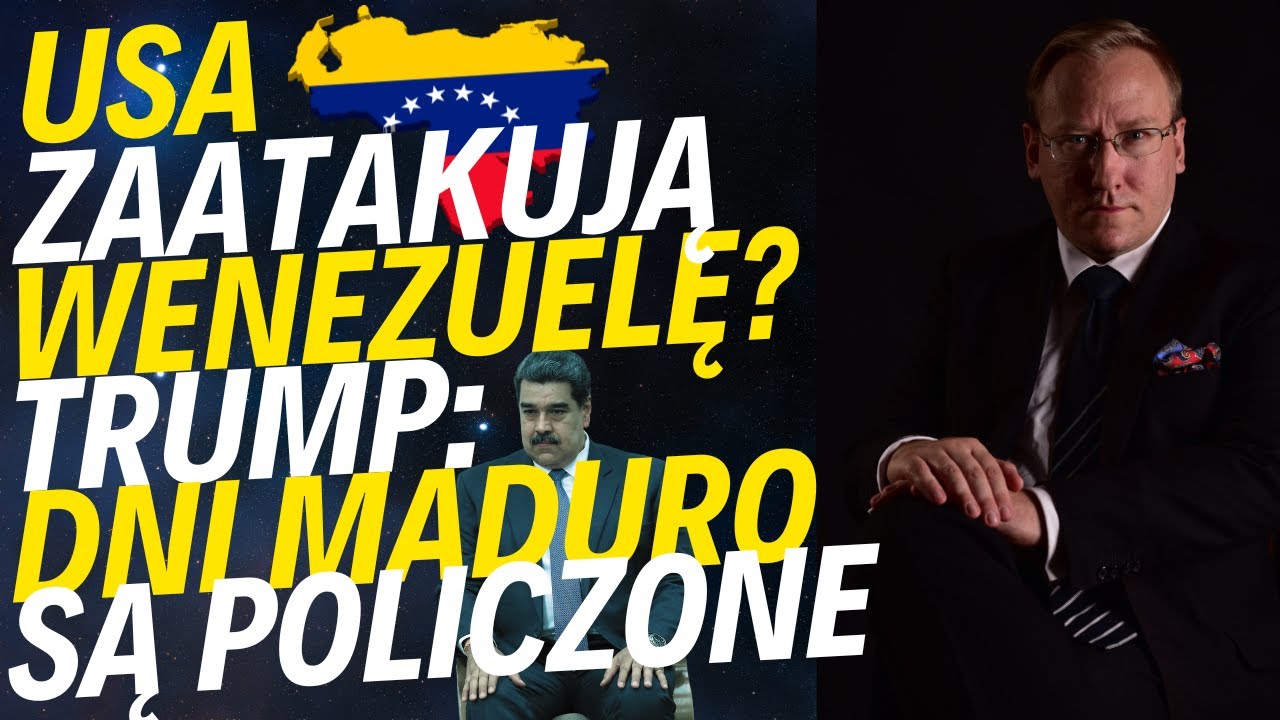 USA zaatakują Wenezuelę? Trump: "Dni Maduro są policzone" | Mearsheimer o wojnie na Ukrainie