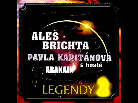 Arakain & Aleš Brichta - Legendy