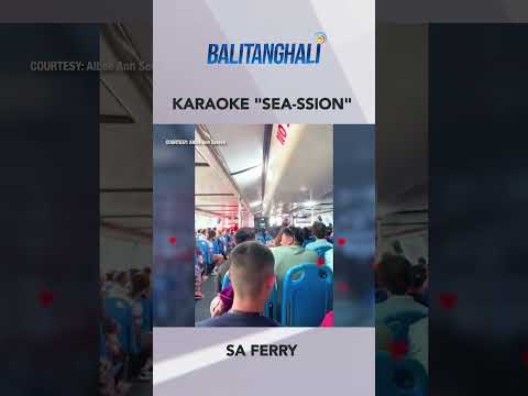 TRENDING karaoke session ng ilang pasahero sa isang ferry. #shorts Balitanghali