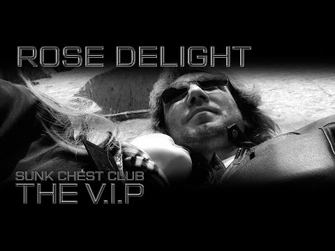 THE V.I.P™ - ROSE DELIGHT © 2016 THE V.I.P™ (Official Lyric Video)