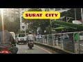 Udhna Darwaja To Athwa Gate Road Tour Downtown Suratdowntown Suratcity