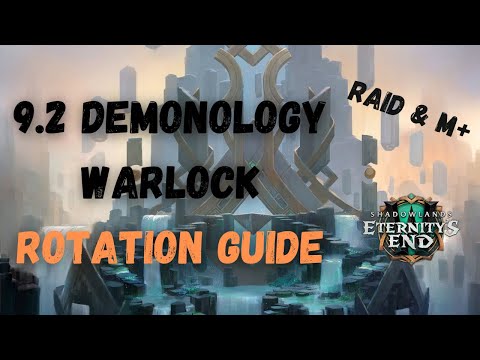 9.2 Demonology Warlock rotation guide