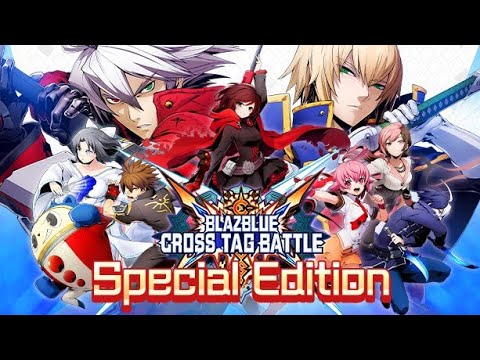 BlazBlue: Cross Tag Battle (4K) Opening All Characters DLC Unlocked Gameplay