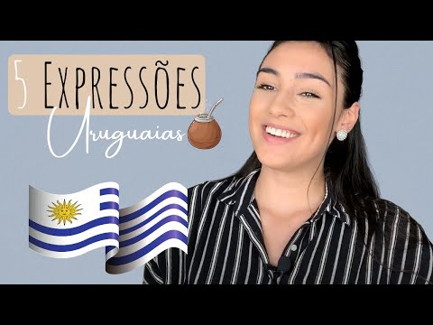 5 Expressões URUGUAIAS - (em espanhol)