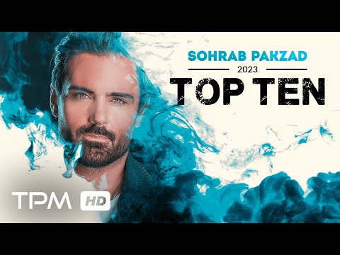 Sohrab Pakzad Top 10 (2023) -  میکس بهترین آهنگ های سهراب پاکزاد در سال 2023