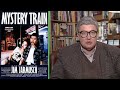 Siskel Ebert 1989 Roger Reviews Mystery Train