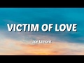 Joe Lamon - Victim of Love (Lyrics)