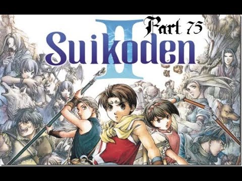 Let's Play Suikoden II Part 75: A Peace Treaty?