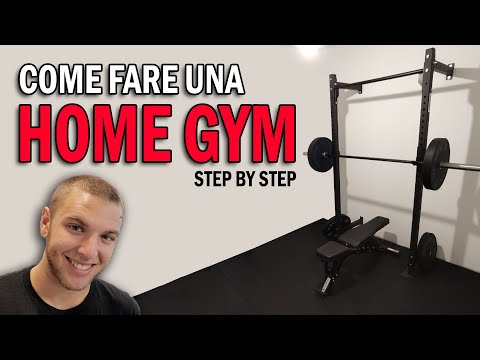 NUOVA HOME GYM - Come Costruire una Nuova Palestra in Casa STEP BY STEP - Attrezzatura GIWA FITNESS