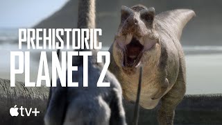المقطع الترويجي الرسمي للموسم الثاني من Prehistoric Planet على +Apple TV