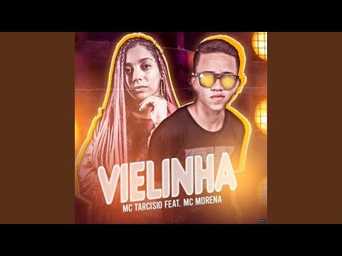 Vielinha (feat. Mc Morena)