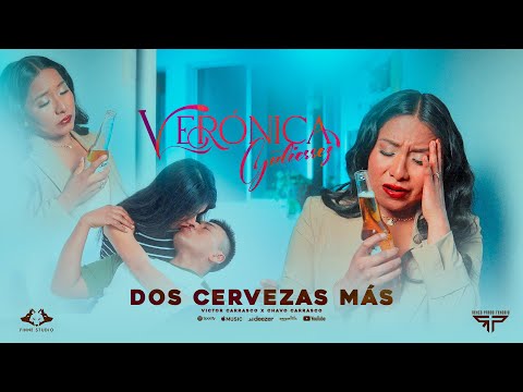 Verónica Gutiérrez  / Dos Cervezas Más (Videoclip Oficial) 2025
