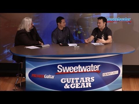 Sweetwater's Guitars & Gear Live Event - Segment 3