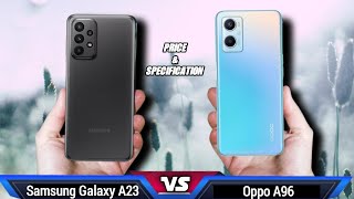 Samsung Galaxy A23 vs Oppo A96 #samsung #samsunggalaxya23 #oppo #oppoa96