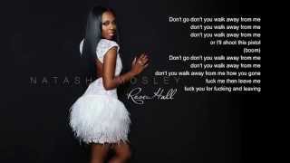 Natasha Mosley- Don't Go (Lyrics)