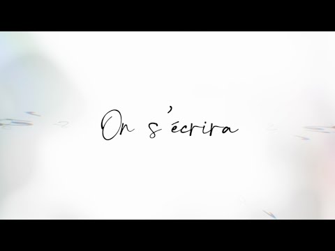Nuit Incolore - On s'écrira ft. Loïc Nottet (Lyrics Video) © Nuit Incolore