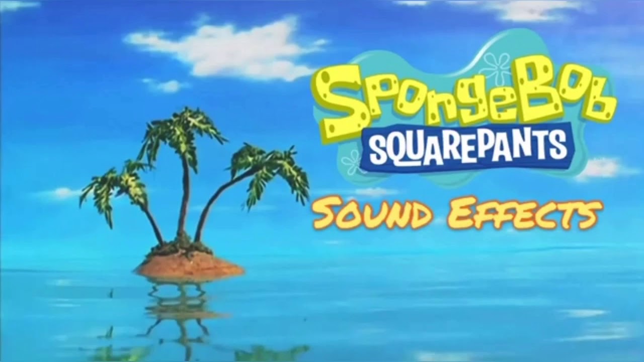 SpongeBob SquarePants Sound Effects